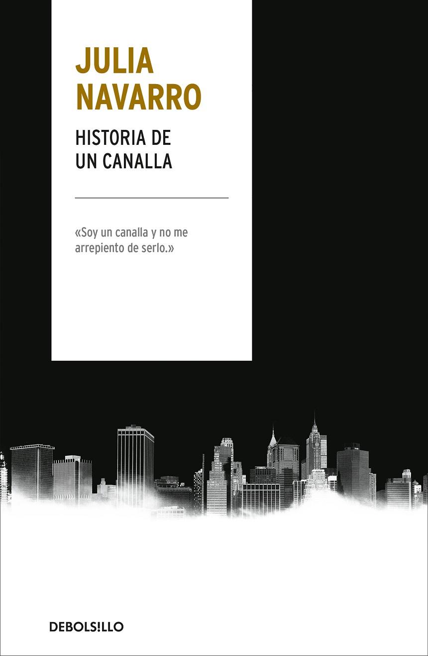 HISTORIA DE UN CANALLA | 9788466346665 | NAVARRO, JULIA | Llibreria L'Altell - Llibreria Online de Banyoles | Comprar llibres en català i castellà online - Llibreria de Girona
