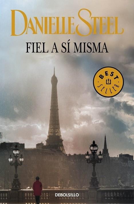 FIEL A SÍ MISMA | 9788499899770 | STEEL,DANIELLE | Llibreria Online de Banyoles | Comprar llibres en català i castellà online