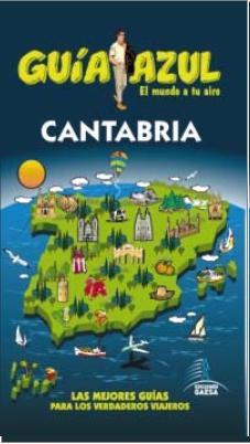 CANTABRIA GUÍA AZUL | 9788416137589 | GUÍA AZUL | Llibreria Online de Banyoles | Comprar llibres en català i castellà online