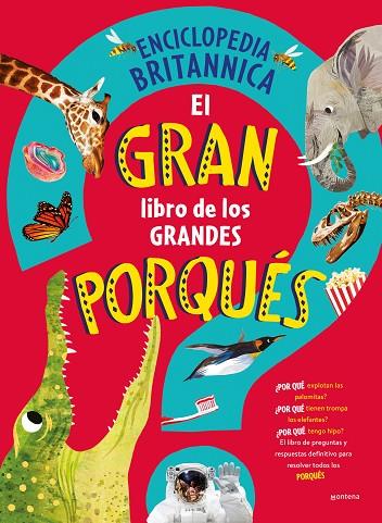 EL GRAN LIBRO DE LOS GRANDES PORQUÉS | 9788419501561 | ENCYCLOPÆDIA BRITANNICA | Llibreria Online de Banyoles | Comprar llibres en català i castellà online