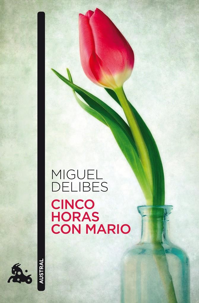 CINCO HORAS CON MARIO | 9788423342402 | BELIBES, MIGUEL | Llibreria Online de Banyoles | Comprar llibres en català i castellà online