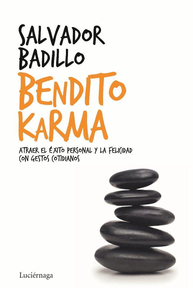 BENDITO KARMA | 9788492545483 | BADILLO, SALVADOR | Llibreria Online de Banyoles | Comprar llibres en català i castellà online