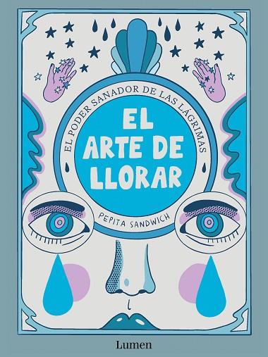 ARTE DE LLORAR, EL | 9788426426635 | SANDWICH, PEPITA | Llibreria Online de Banyoles | Comprar llibres en català i castellà online