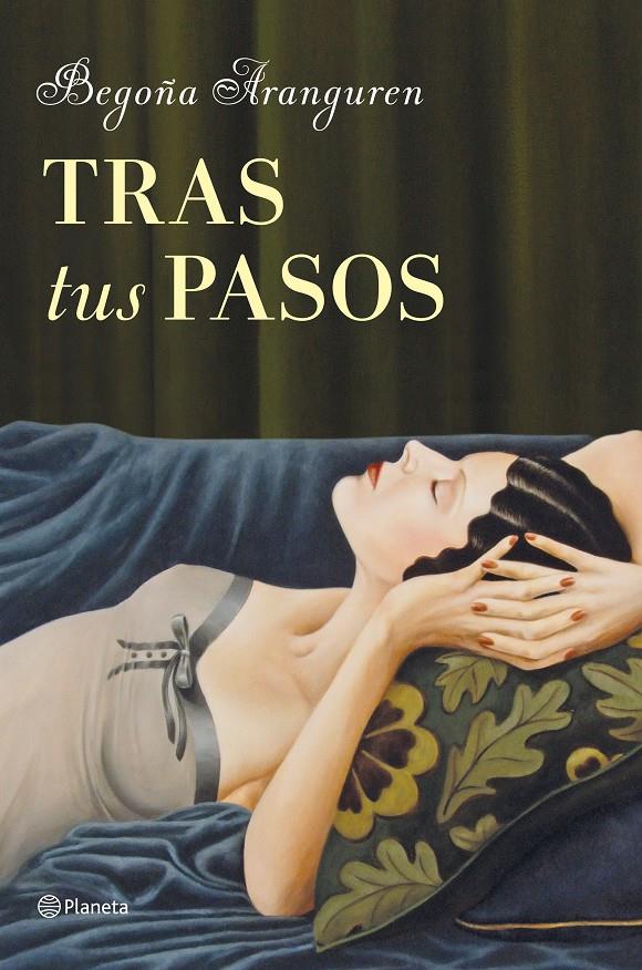 TRAS TUS PASOS | 9788408128854 | ARANGUREN, BEGOÑA  | Llibreria Online de Banyoles | Comprar llibres en català i castellà online