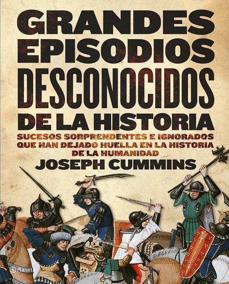 GRANDES EPISODIOS DESCONOCIDOS DE LA HISTORIA | 9788408090472 | CUMMINS,JOSEPHÇ | Llibreria Online de Banyoles | Comprar llibres en català i castellà online