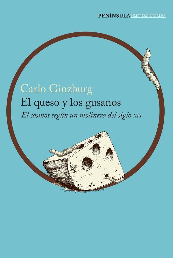 QUESO Y LOS GUSANOS, EL | 9788499424392 | GINZBURG, CARLO | Llibreria Online de Banyoles | Comprar llibres en català i castellà online