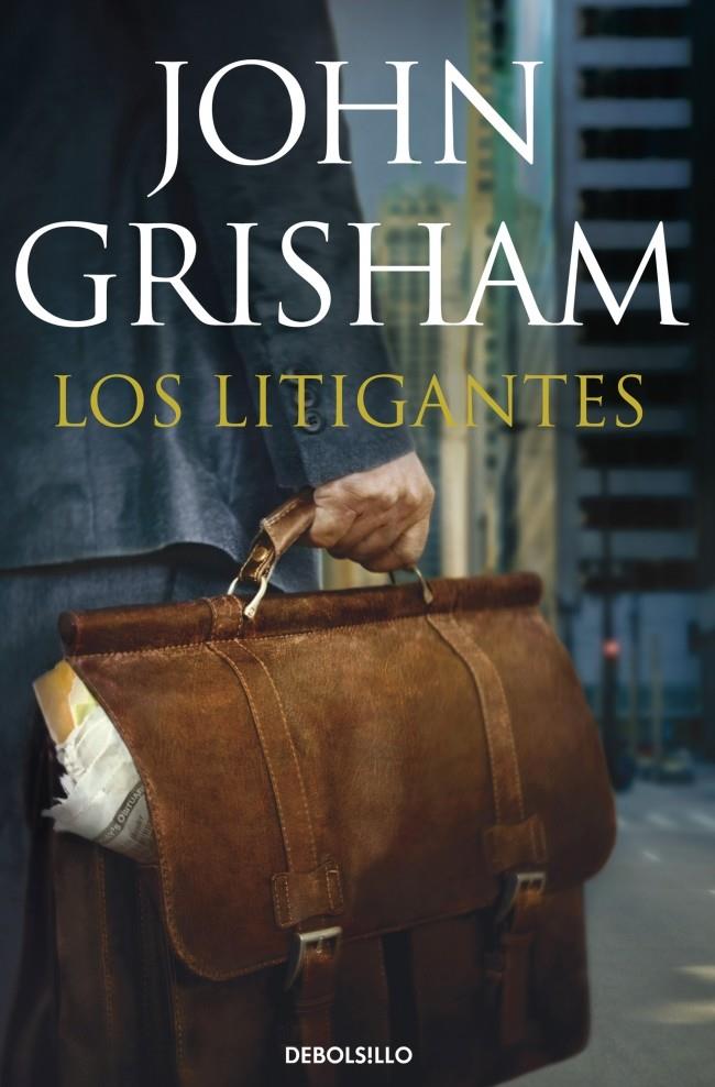 LOS LITIGANTES | 9788490324943 | GRISHAM,JOHN | Llibreria Online de Banyoles | Comprar llibres en català i castellà online