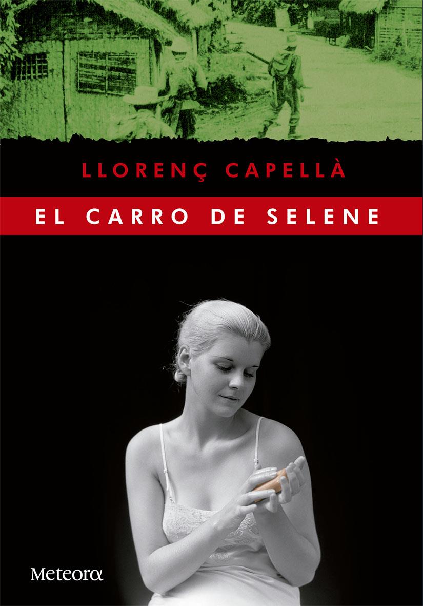 CARRO DE SELENE, EL | 9788494247507 | CAPELLÀ FORNÉS, LLORENÇ | Llibreria Online de Banyoles | Comprar llibres en català i castellà online