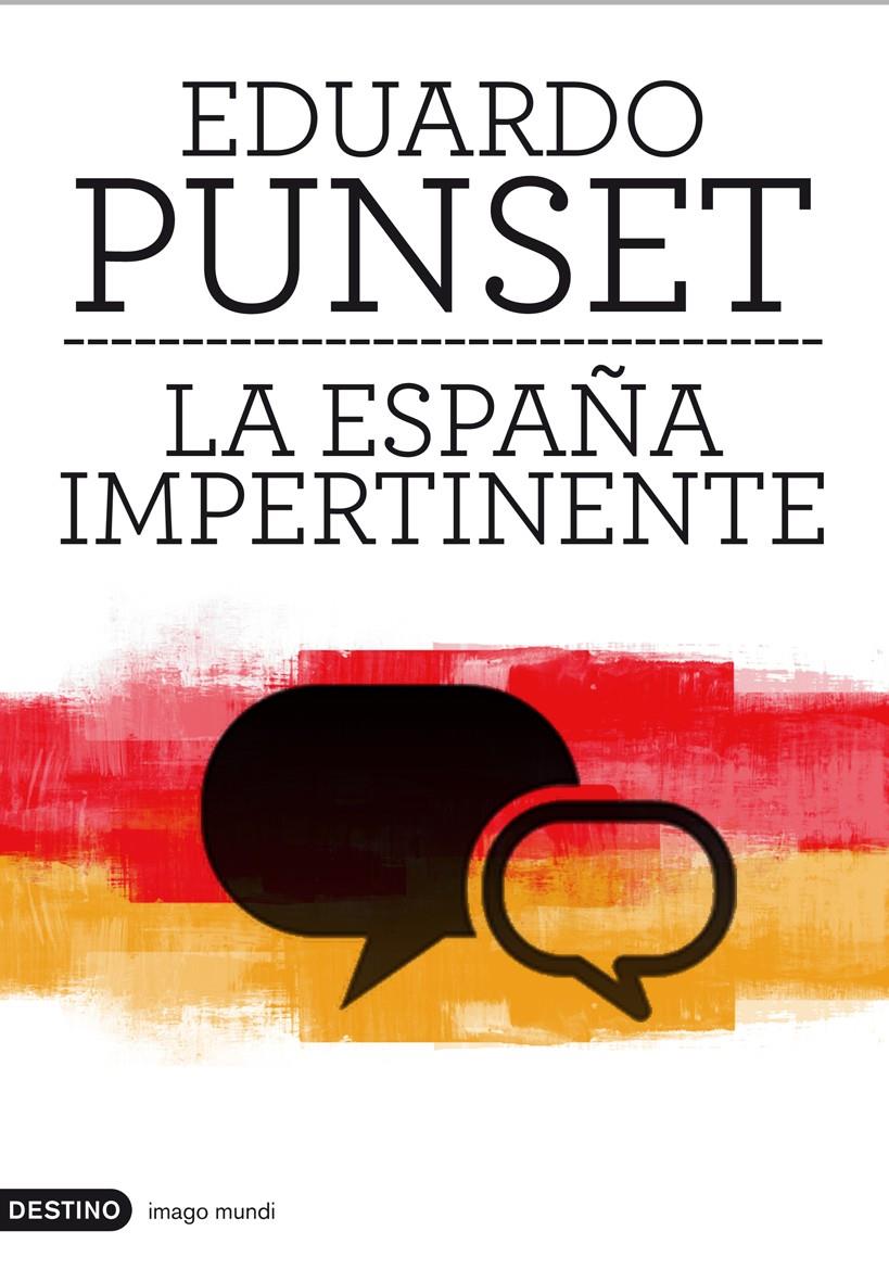 ESPAÑA IMPERTINENTE LA | 9788423324057 | PUNSET EDUARDO  | Llibreria L'Altell - Llibreria Online de Banyoles | Comprar llibres en català i castellà online - Llibreria de Girona