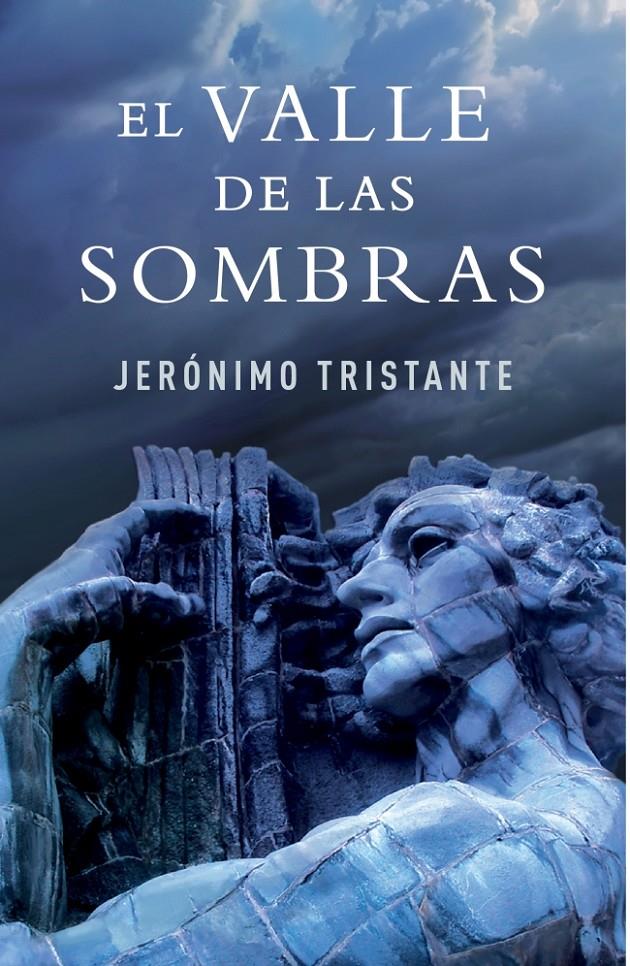 VALLE DE LAS SOMBRAS, EL | 9788401339769 | TRISTANTE, JERÓNIMO | Llibreria Online de Banyoles | Comprar llibres en català i castellà online