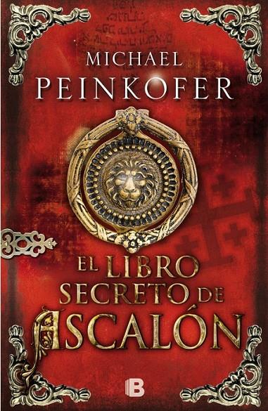 LIBRO SECRETO DE ASCALÓN, EL | 9788466654579 | PEINKOFER, MICHAEL | Llibreria Online de Banyoles | Comprar llibres en català i castellà online