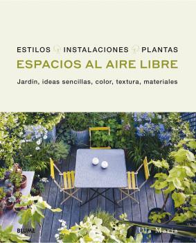 ESPACIOS AL AIRE LIBRE | 9788418459696 | MARIA, ULA | Llibreria L'Altell - Llibreria Online de Banyoles | Comprar llibres en català i castellà online - Llibreria de Girona