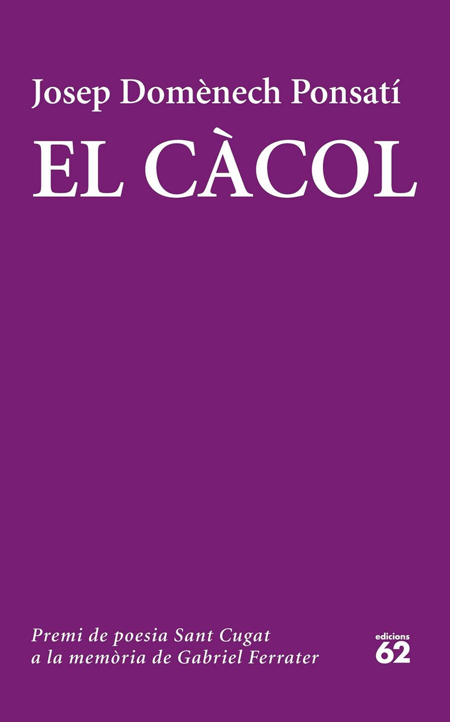 EL CÀCOL | 9788429774320 | JOSEP DOMÈNECH PONSATI | Llibreria Online de Banyoles | Comprar llibres en català i castellà online
