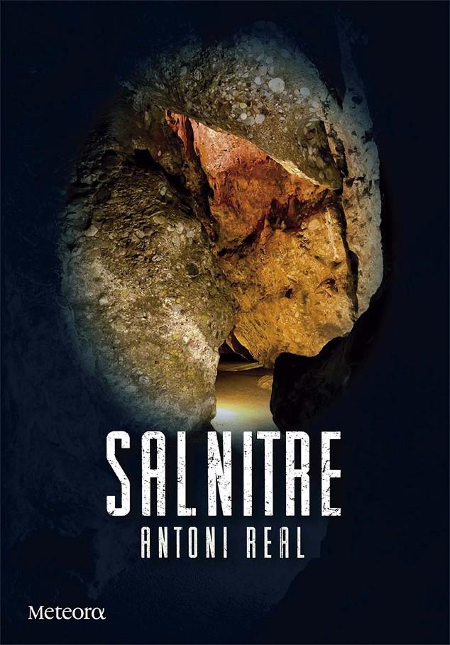 SALNITRE | 9788492874828 | REAL MARTÍ, ANTONI | Llibreria Online de Banyoles | Comprar llibres en català i castellà online