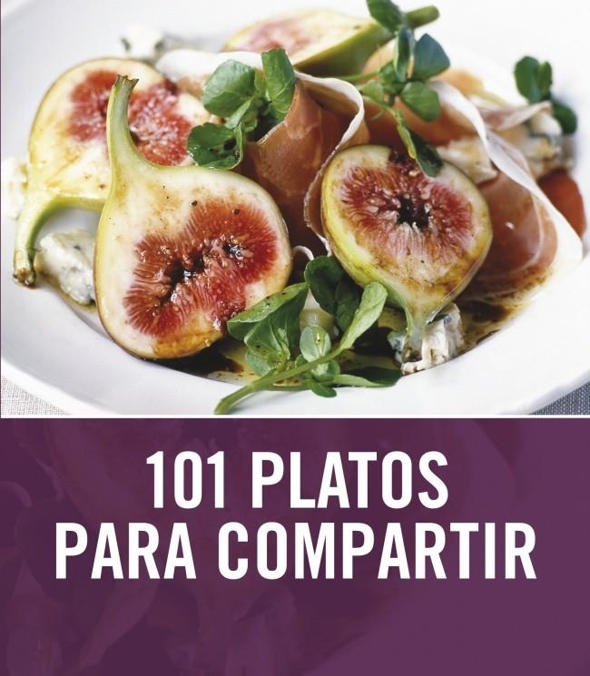 101 PLATOS PARA COMPARTIR | 9788425344022 | RATCLIFFE,JANINE | Llibreria Online de Banyoles | Comprar llibres en català i castellà online