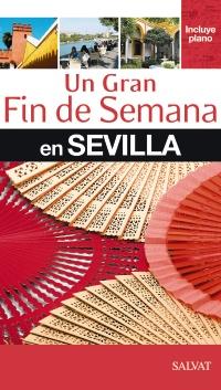 UN GRAN FIN DE SEMANA EN SEVILLA | 9788421686973 | Llibreria Online de Banyoles | Comprar llibres en català i castellà online