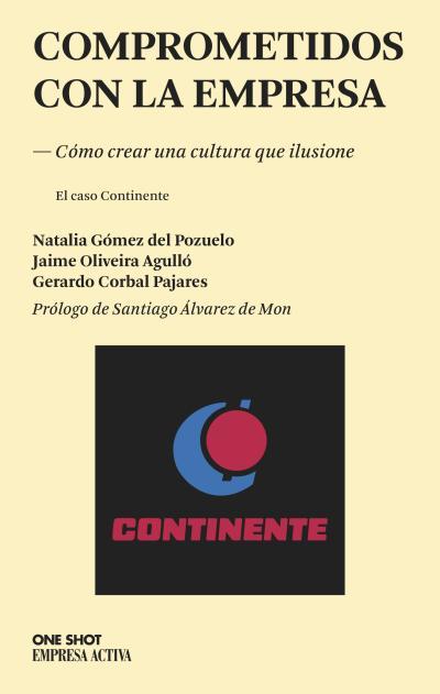 COMPROMETIDOS CON LA EMPRESA | 9788496627956 | CORBAL, GERARDO/GÓMEZ DEL POZUELO, NATALIA/OLIVEIRA AGULLÓ, JAIME | Llibreria L'Altell - Llibreria Online de Banyoles | Comprar llibres en català i castellà online - Llibreria de Girona