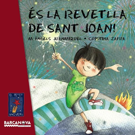 ÉS LA REVETLLA DE SANT JOAN! | 9788448933432 | JUANMIQUEL, M. ÀNGELS | Llibreria Online de Banyoles | Comprar llibres en català i castellà online