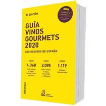 GUÍA VINOS GOURMETS 2020 | 9788495754769 | COLECTIVO CLUB DE GOURMETS | Llibreria L'Altell - Llibreria Online de Banyoles | Comprar llibres en català i castellà online - Llibreria de Girona