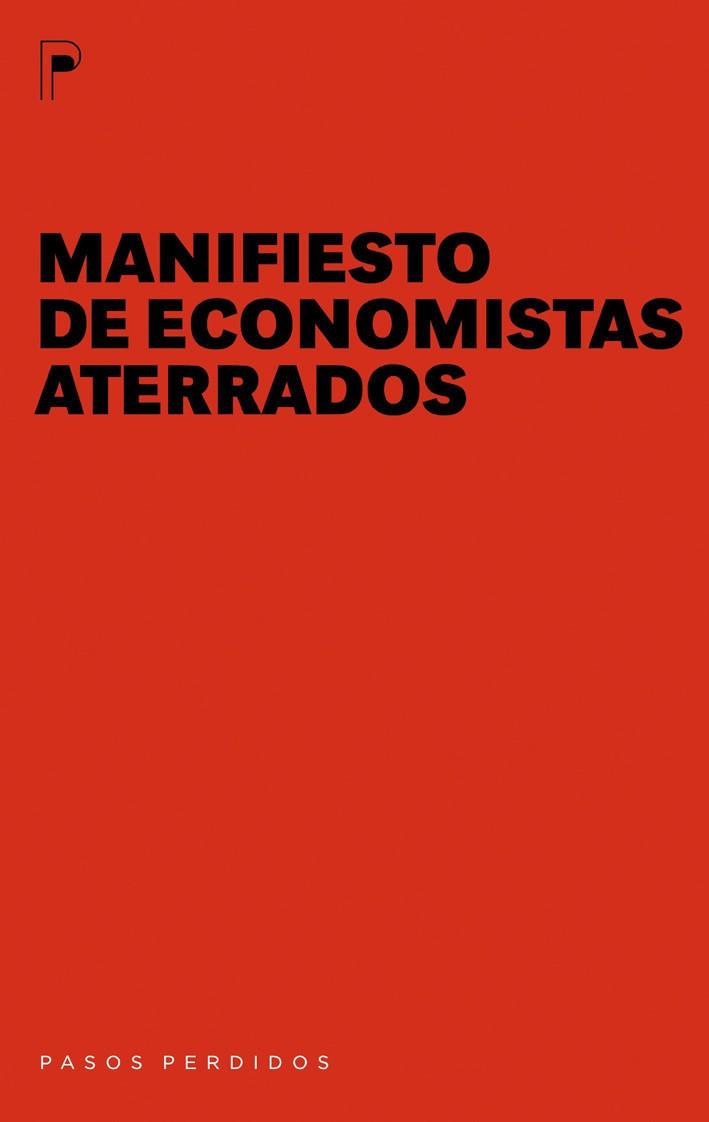 MANIFIESTO DE ECONOMISTAS ATERRADOS | 9788492979110 | VV.AA | Llibreria Online de Banyoles | Comprar llibres en català i castellà online
