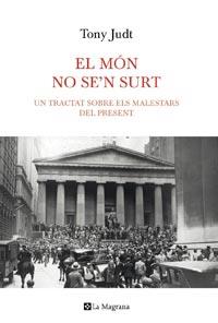 MÓN NO SE'N SURT, EL | 9788482649870 | JUDT, TONY | Llibreria L'Altell - Llibreria Online de Banyoles | Comprar llibres en català i castellà online - Llibreria de Girona