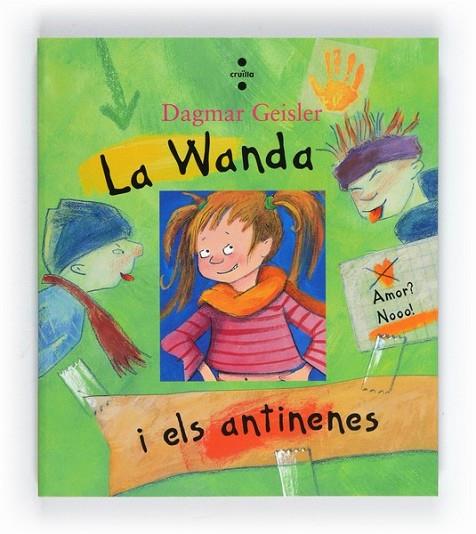 WANDA I ELS ANTINOIES, LA | 9788466130097 | GEISLER, DAGMAR | Llibreria Online de Banyoles | Comprar llibres en català i castellà online