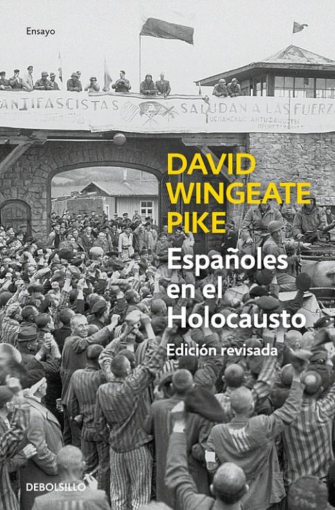 ESPAÑOLES EN EL HOLOCAUSTO (ED. ACTUALIZADA) | 9788490627228 | PIKE,DAVID W. | Llibreria Online de Banyoles | Comprar llibres en català i castellà online