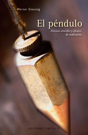 PENDULO, EL | 9788497774772 | GIESSING, WERNER | Llibreria Online de Banyoles | Comprar llibres en català i castellà online