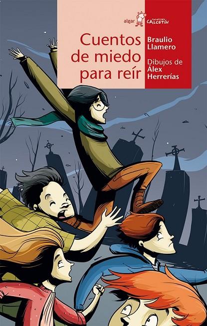 CUENTOS DE MIEDO PARA REÍR | 9788498457834 | LLAMERO CRESPO, BRAULIO | Llibreria Online de Banyoles | Comprar llibres en català i castellà online