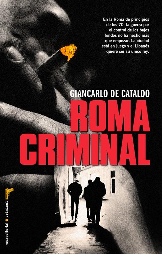 ROMA CRIMINAL | 9788499187389 | DE CATALDO, GIANCARLO | Llibreria Online de Banyoles | Comprar llibres en català i castellà online