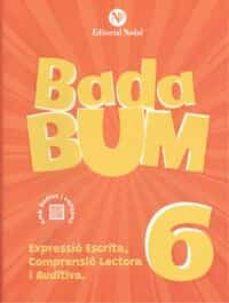 BADA BUM 6 | 9788478878697 | Llibreria Online de Banyoles | Comprar llibres en català i castellà online