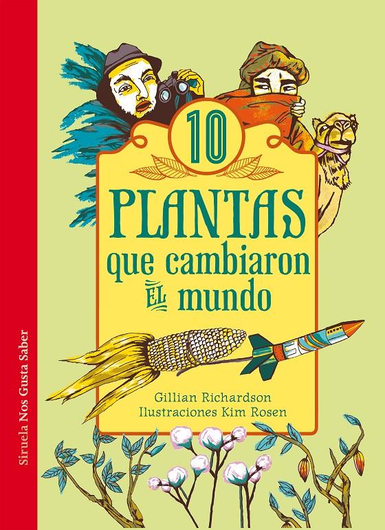 DIEZ PLANTAS QUE CAMBIARON EL MUNDO | 9788416120635 | RICHARDSON, GILLIAN | Llibreria Online de Banyoles | Comprar llibres en català i castellà online