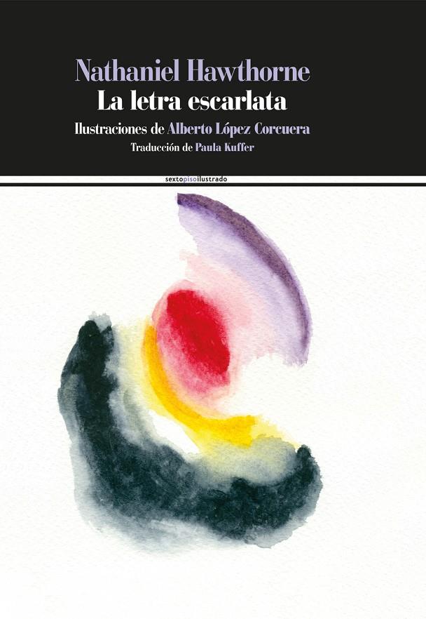 LA LETRA ESCARLATA | 9788416358113 | HAWTHORNE, NATHANIEL | Llibreria Online de Banyoles | Comprar llibres en català i castellà online