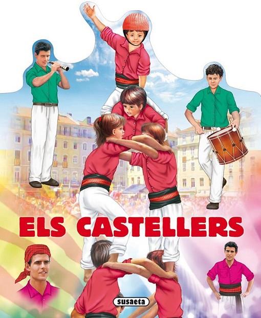 CASTELLERS, ELS | 9788467720815 | ABAD, MÓNICA | Llibreria L'Altell - Llibreria Online de Banyoles | Comprar llibres en català i castellà online - Llibreria de Girona