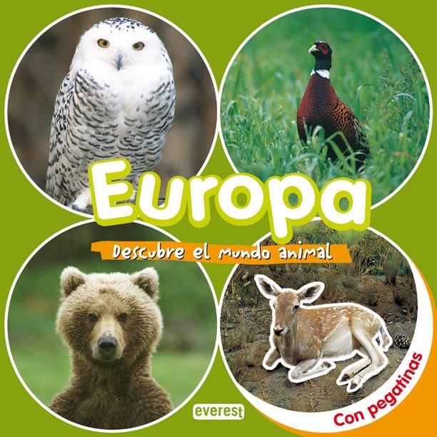 EUROPA DESCUBRE EL MUNDO ANIMAL | 9788424116620 | EVEREST | Llibreria Online de Banyoles | Comprar llibres en català i castellà online