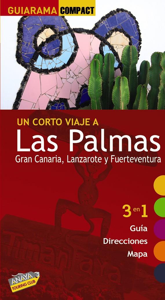LAS PALMAS: GRAN CANARIA, LANZAROTE Y FUERTEVENTURA | 9788497767477 | HERNÁNDEZ BUENO, MARIO/MARTÍNEZ I EDO, XAVIER | Llibreria L'Altell - Llibreria Online de Banyoles | Comprar llibres en català i castellà online - Llibreria de Girona