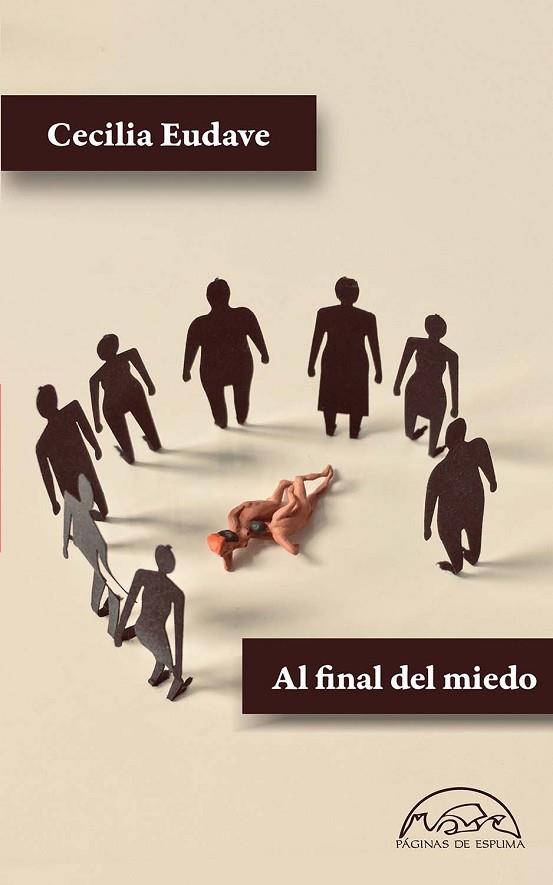 AL FINAL DEL MIEDO | 9788483932872 | EUDAVE, CECILIA | Llibreria L'Altell - Llibreria Online de Banyoles | Comprar llibres en català i castellà online - Llibreria de Girona