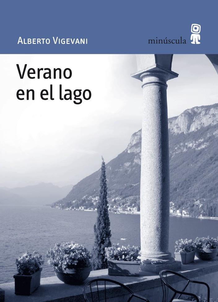 VERANO EN EL LAGO | 9788495587534 | VIGEVANI, ALBERTO | Llibreria L'Altell - Llibreria Online de Banyoles | Comprar llibres en català i castellà online - Llibreria de Girona