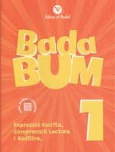 BADA BUM 1 | 9788478878642 | Llibreria Online de Banyoles | Comprar llibres en català i castellà online