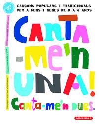 CANTA-ME'N UNA! CANTA-ME'N DUES - Llibreria Online de Banyoles | Comprar llibres en català i castellà online