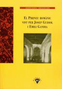 PIRINEU ROMÀNIC VIST PER JOSEP GUIDOL I EMILI GANDIA, EL | 9788494173417 | GUARDIA, MILAGROS / LORÉS, IMMACULADA | Llibreria L'Altell - Llibreria Online de Banyoles | Comprar llibres en català i castellà online - Llibreria de Girona