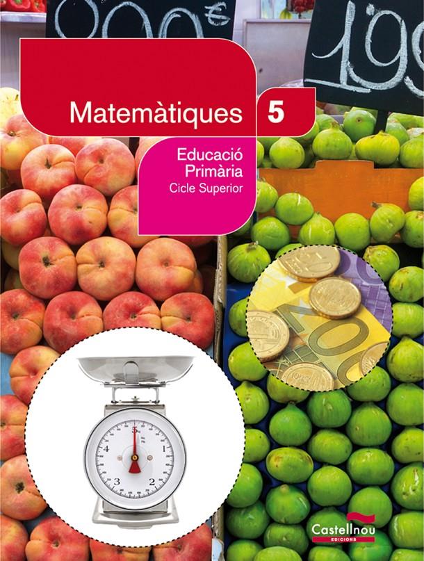 MATEMÀTIQUES 5È | 9788498046243 | AA.VV. | Llibreria Online de Banyoles | Comprar llibres en català i castellà online