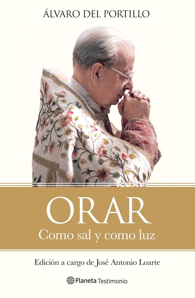 ORAR | 9788408113805 | ÁLVARO DEL PORTILLO | Llibreria Online de Banyoles | Comprar llibres en català i castellà online