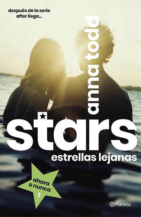 STARS. ESTRELLAS LEJANAS | 9788408216810 | TODD, ANNA | Llibreria L'Altell - Llibreria Online de Banyoles | Comprar llibres en català i castellà online - Llibreria de Girona