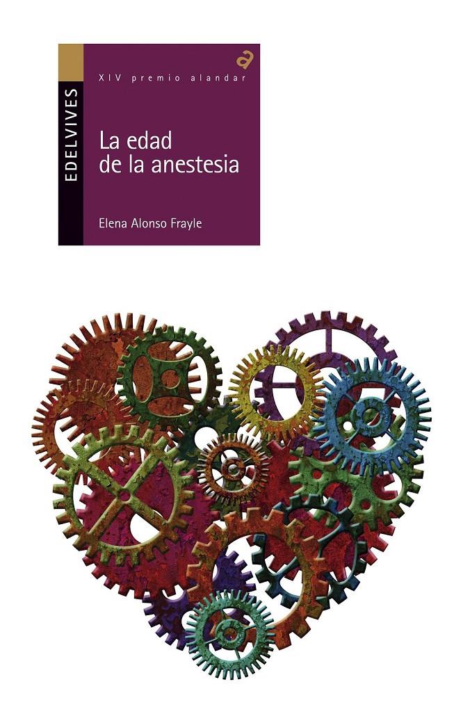 EDAD DE LA ANESTESIA (PREMIO ALANDAR 2014), LA | 9788426392589 | ALONSO FRAYLE, ELENA | Llibreria Online de Banyoles | Comprar llibres en català i castellà online
