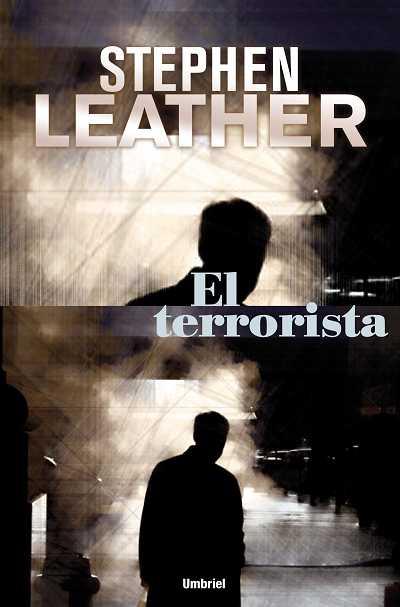 TERRORISTA, EL | 9788489367449 | LEATHER, STEPHEN | Llibreria Online de Banyoles | Comprar llibres en català i castellà online