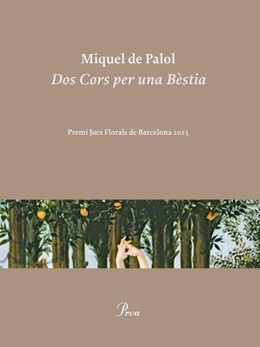 DOS CORS PER UNA BÈSTIA | 9788475885858 | MIQUEL DE PALOL MUNTANYOLA | Llibreria L'Altell - Llibreria Online de Banyoles | Comprar llibres en català i castellà online - Llibreria de Girona