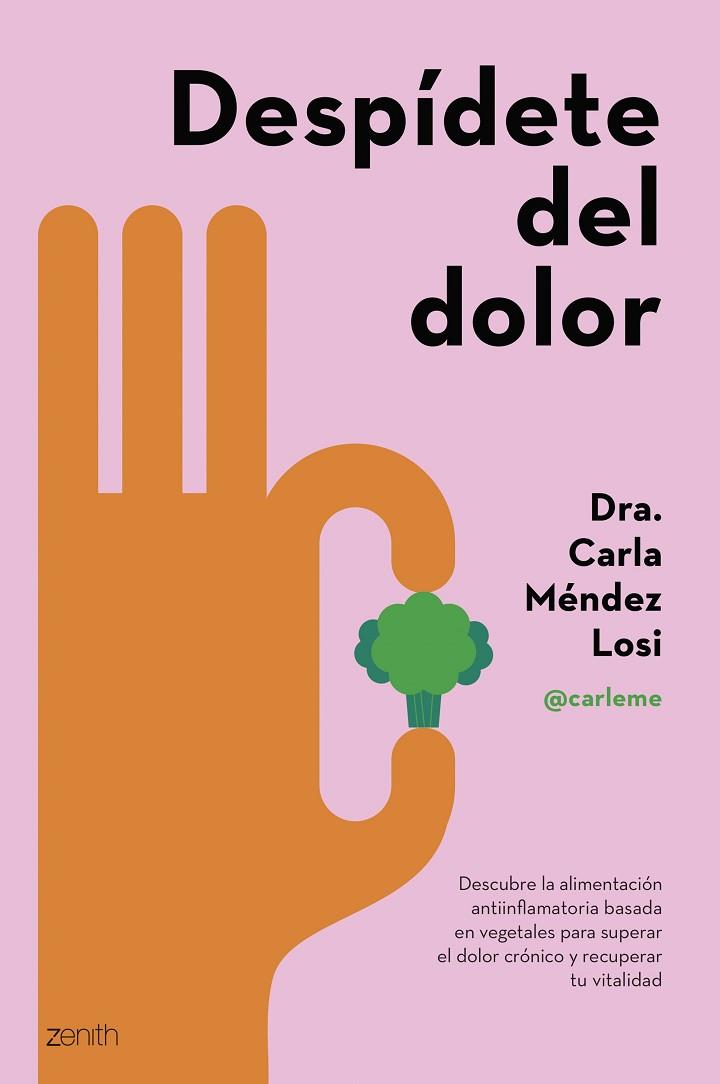 DESPÍDETE DEL DOLOR | 9788408286943 | MÉNDEZ LOSI, CARLA | Llibreria Online de Banyoles | Comprar llibres en català i castellà online