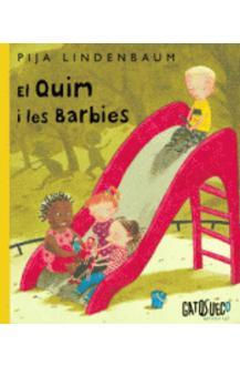 QUIM I LES BARBIES, EL | 9788494639104 | LINDENBAUM, PIJA | Llibreria L'Altell - Llibreria Online de Banyoles | Comprar llibres en català i castellà online - Llibreria de Girona