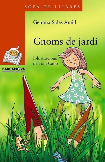 GNOMS DE JARDÍ | 9788448932848 | SALES AMILL, GEMMA | Llibreria L'Altell - Llibreria Online de Banyoles | Comprar llibres en català i castellà online - Llibreria de Girona